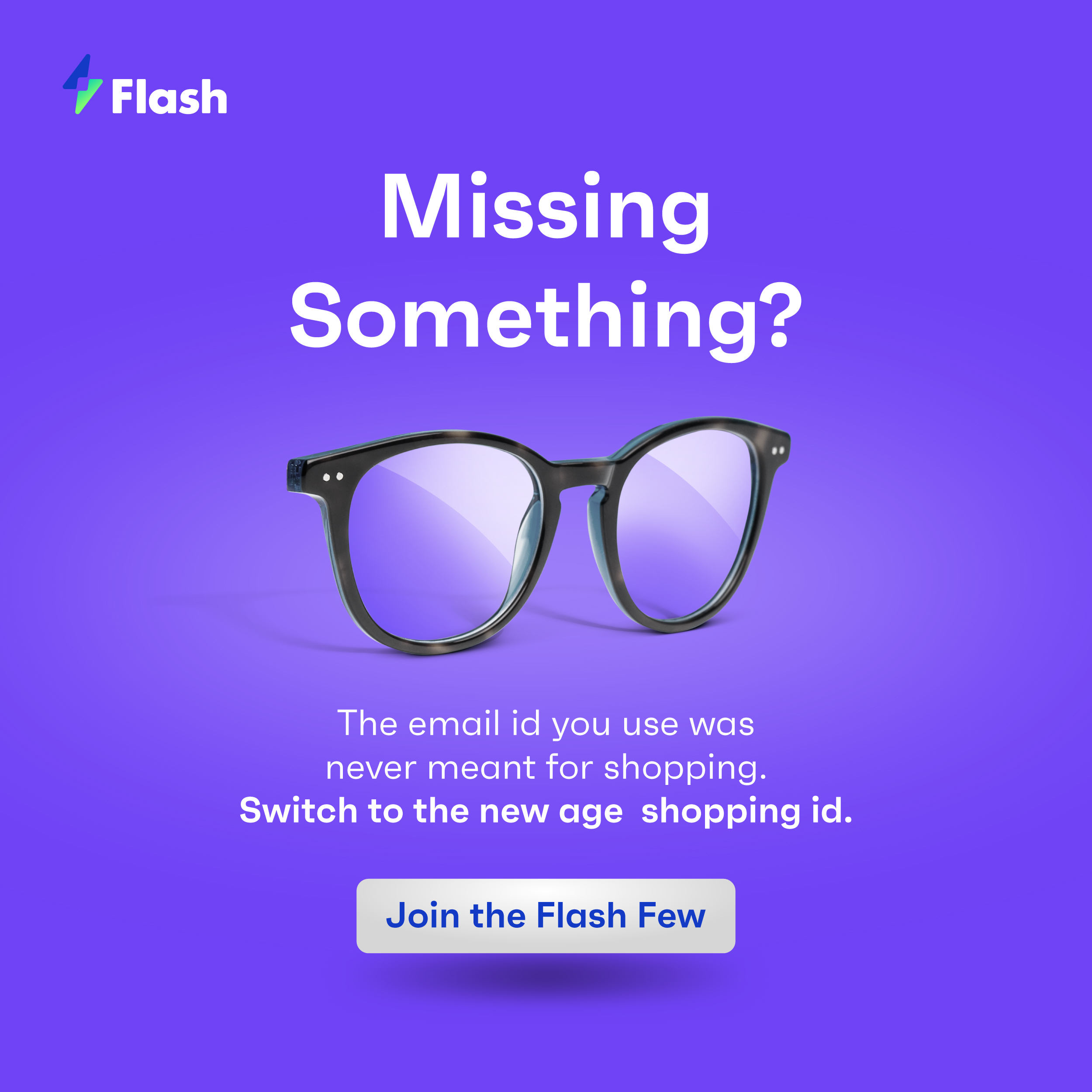Flash AI — Missing Something?